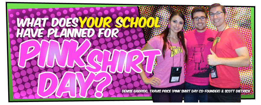 What does your school have planned for Pink Shirt Day?